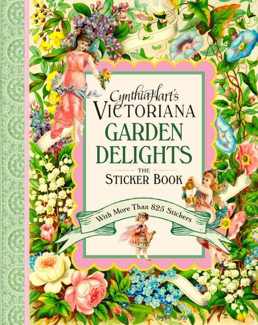 Cynthia Hart’s Victoriana Garden Delights