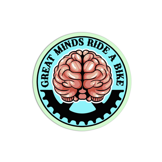 Great Minds Ride A Bike