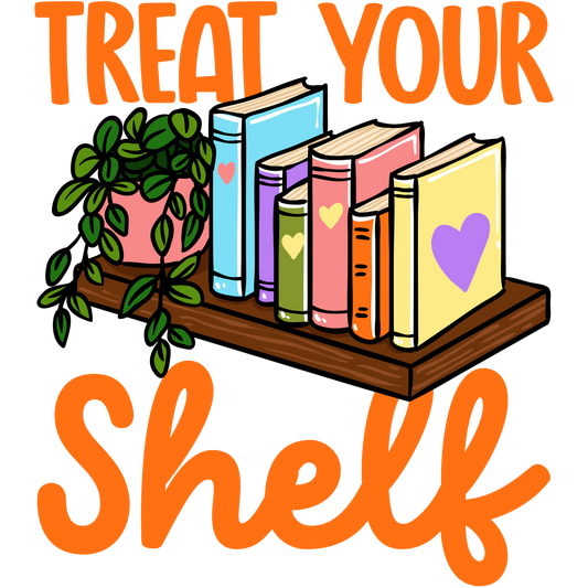Treat Your Shelf