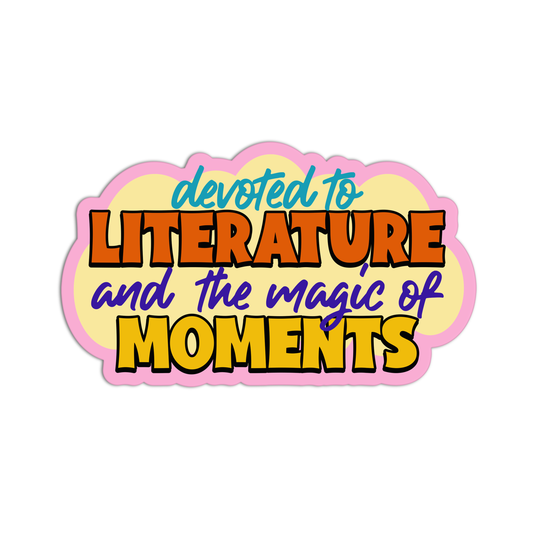 Devoted To Literature And The Magic Of Moments Books And Reading Stickers