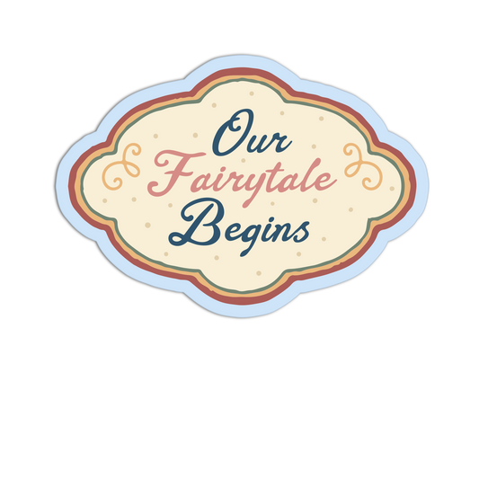 Our Fairytale Begins Bridal Wedding Sticker
