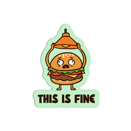 Cartoon hamburger in a lampshade with 'This is Fine' text on a light green background