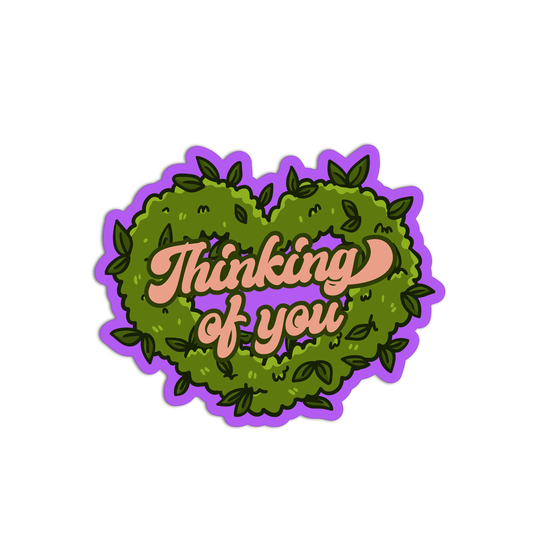 Thinking Of You Canna Stickers
