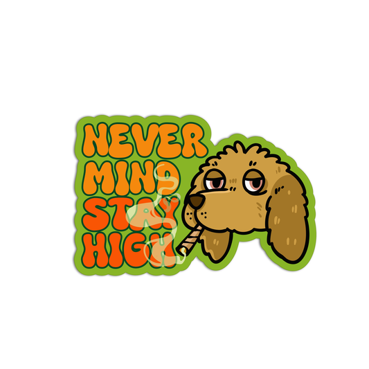 Nevermind Stay High Canna Stickers
