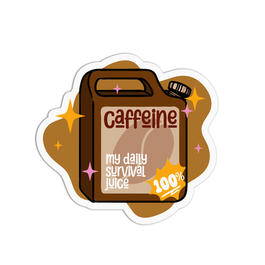 Caffeine My Daily Survival Juice Coffee Stickers