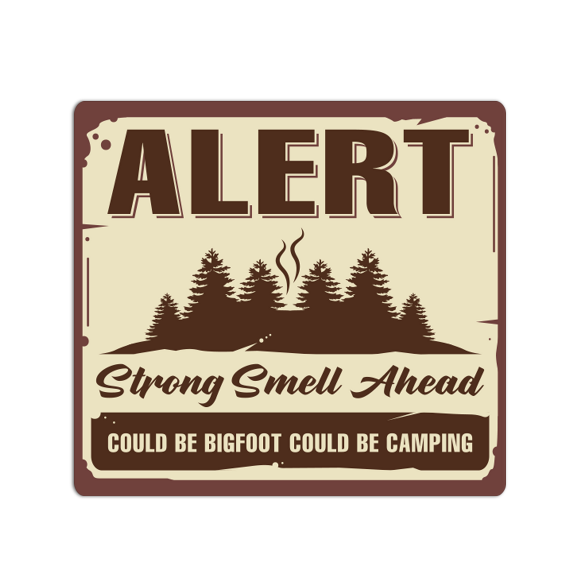 Sasquatch Musk Alert - Cryptid Signage Sticker - The Stkr Store