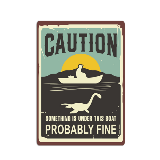 Vintage-style metal sign with humorous dinosaur and boat design on a white background
