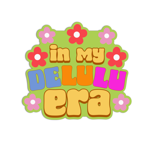 In my delulu era Sticker