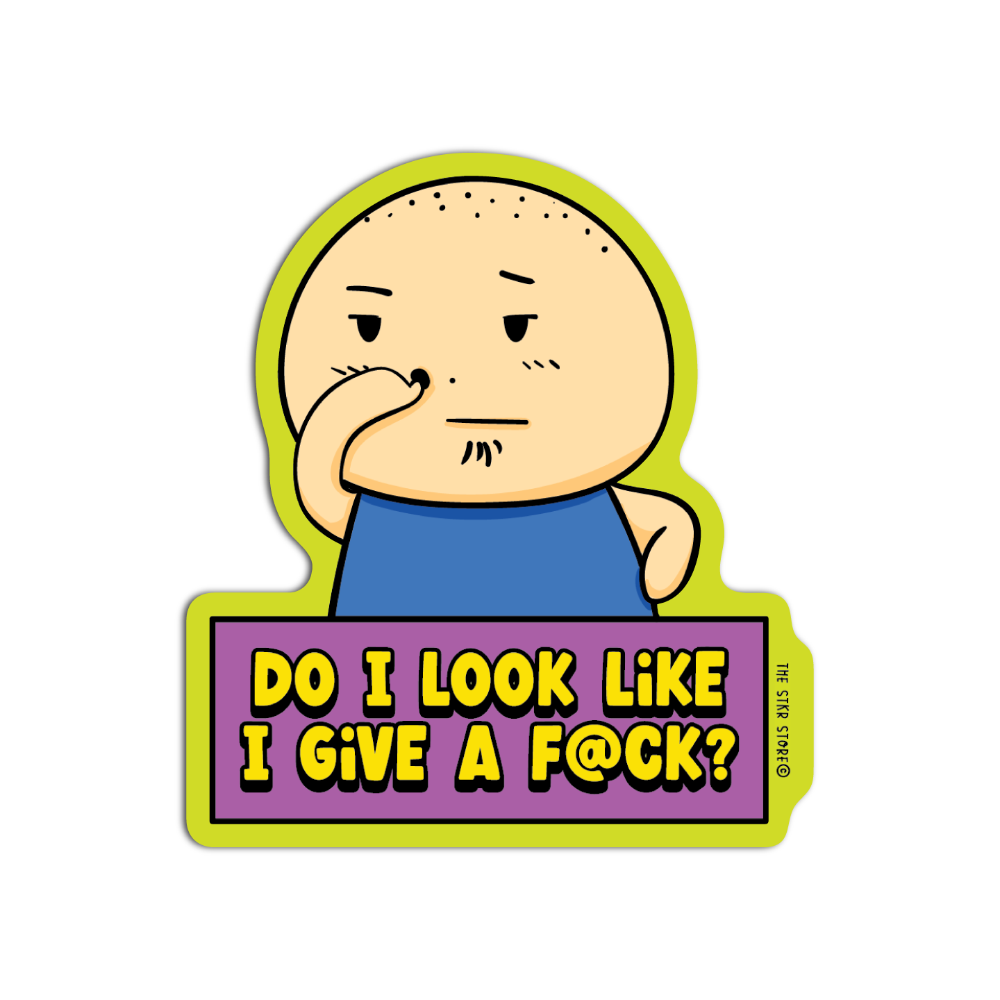 Do I look like I give a Fuck Sean Potato Funny Sticker