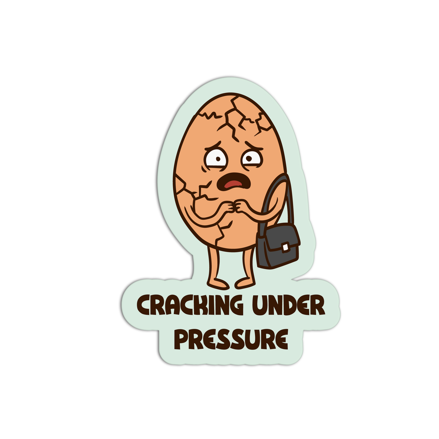 Cracking Under Pressure - Eggs Sticker - The Stkr Store
