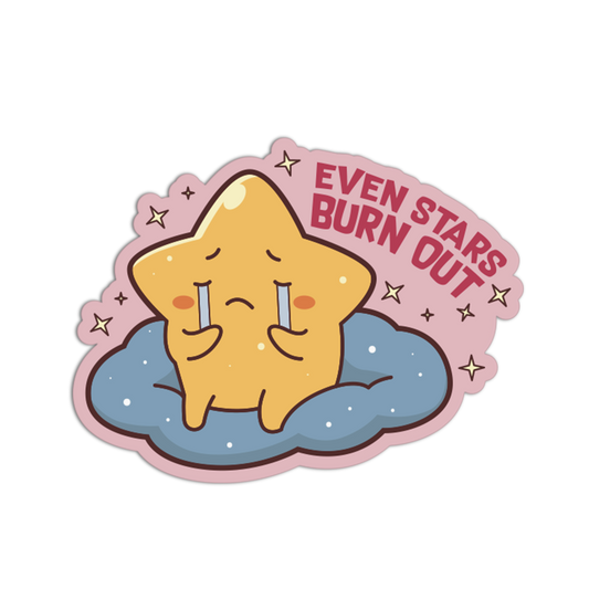Cartoon star with candles on a cloud, surrounded by stars and text 'EVEN STARS BURN OUT' on a white background.