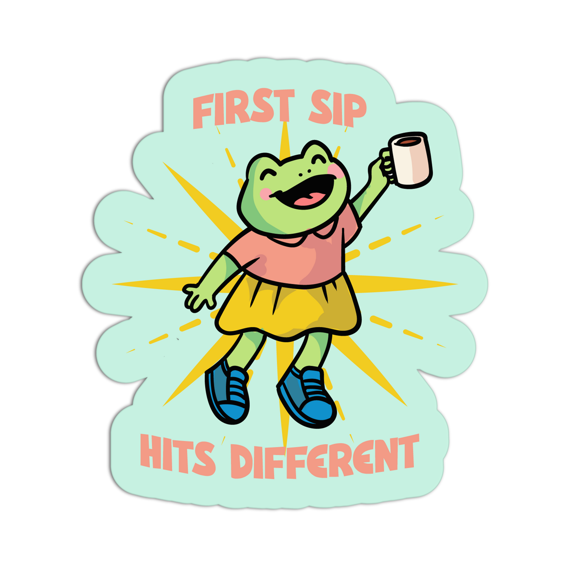 Cartoon frog character holding a cup with text 'First Sip Hits Different' on a light blue background