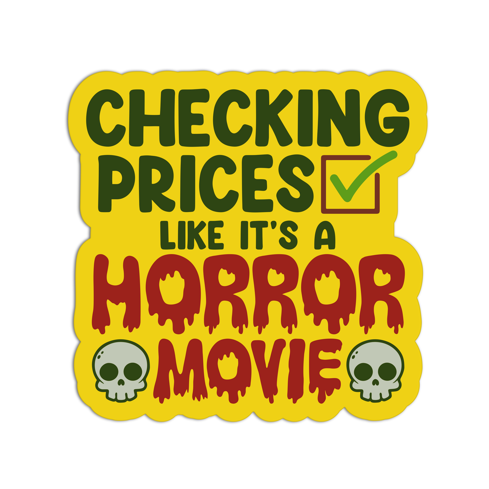 Horror Movie Prices - Funny Economy Stickers - The Stkr Store