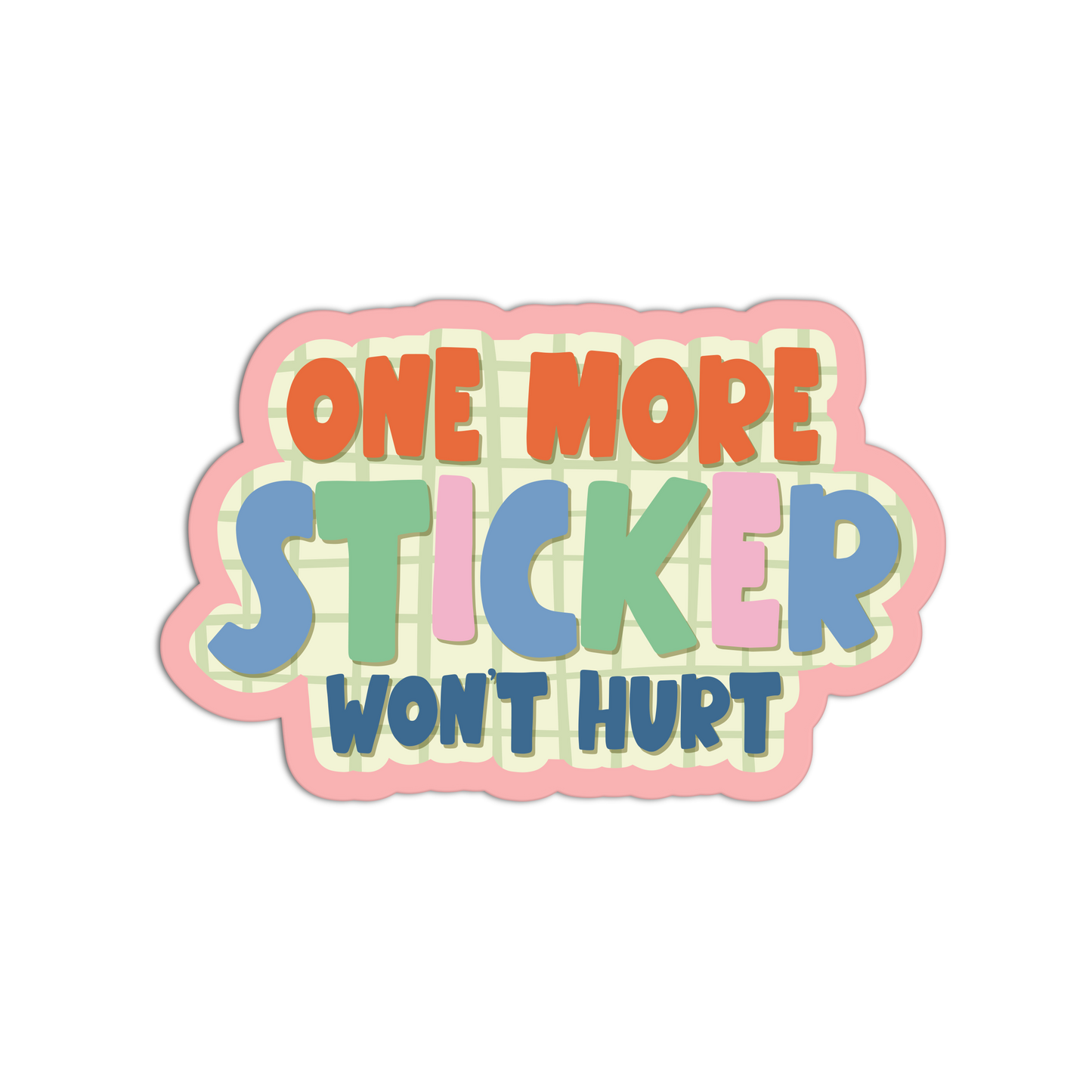 One More Sticker Won't Hurt - Funny Junk Journaling