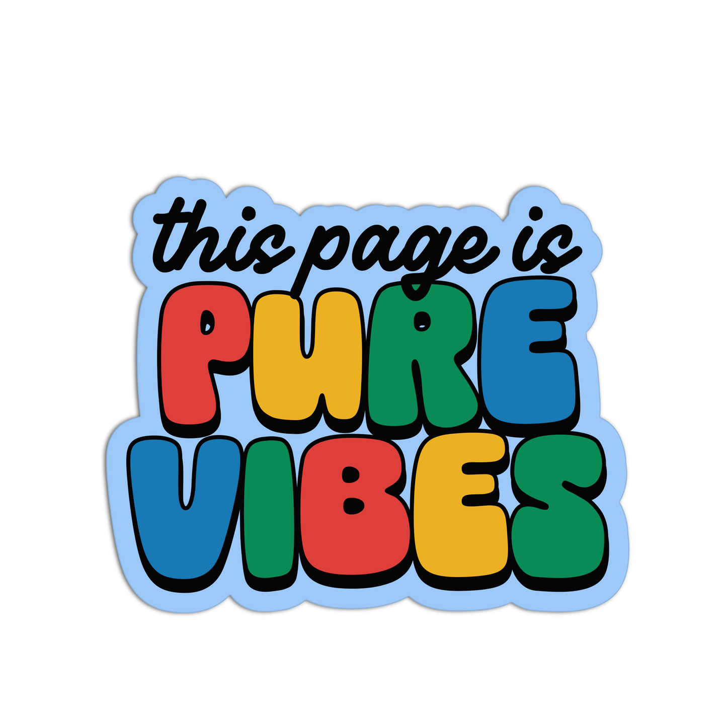 This Page Is Pure Vibes - Funny Junk Journaling