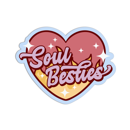 Soul Besties Galentine's Sticker - The Stkr Store