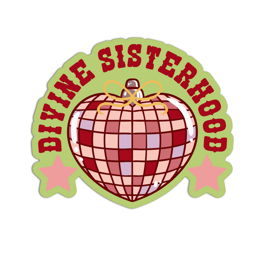 Divine Sisterhood Galentine's Sticker - The Stkr Store