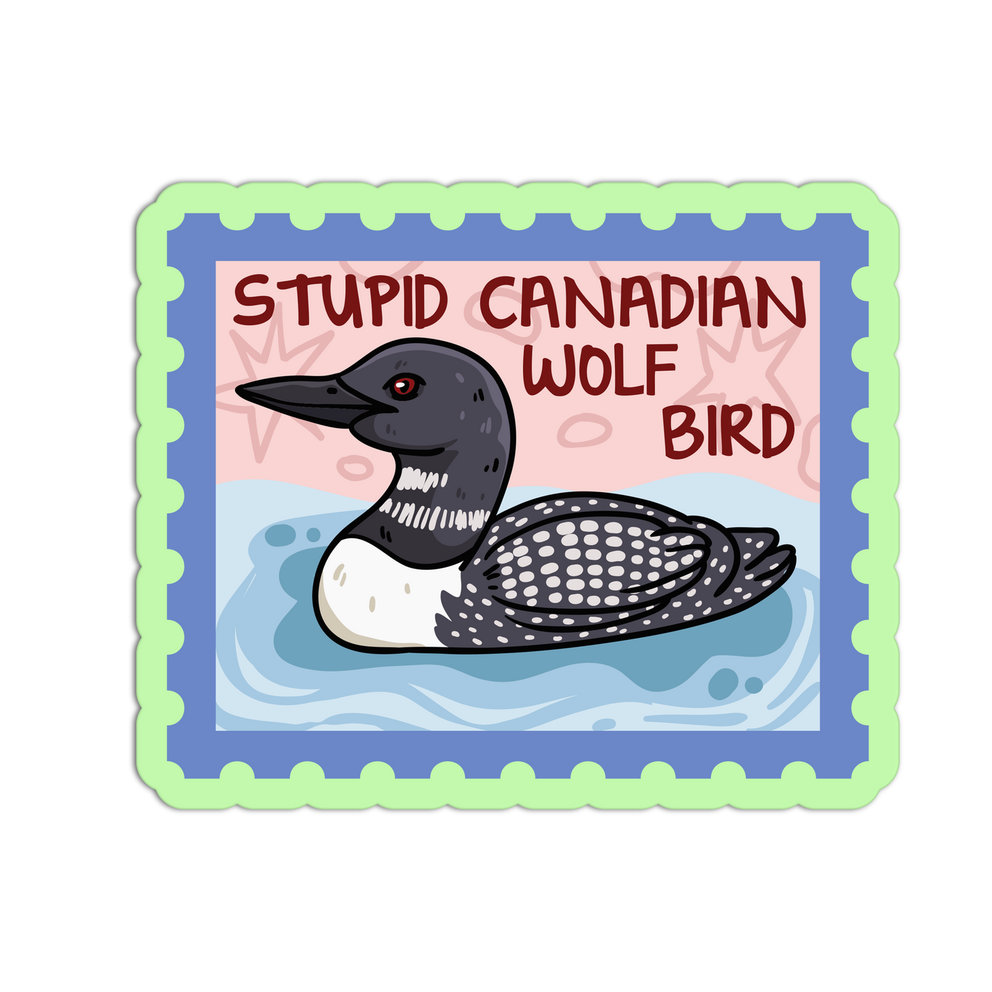 Stupid Canadian Wolf Bird Sticker
