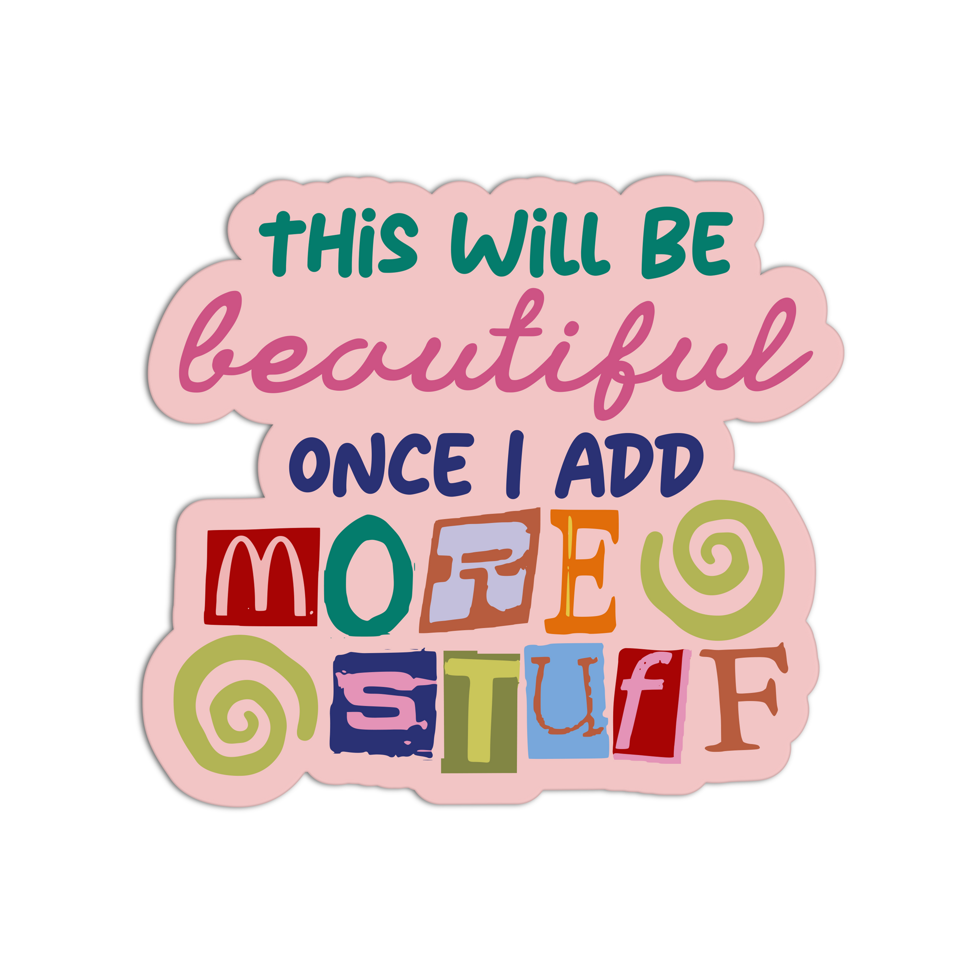 Decorative sticker with colorful text on a white background