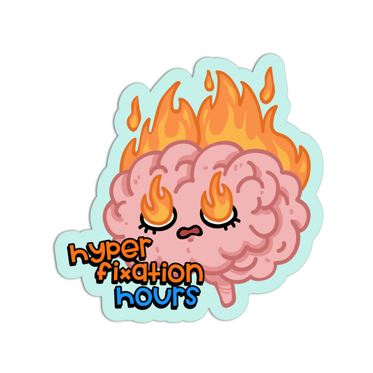 Cartoon brain with flames and 'hyper fixation hours' text on a white background