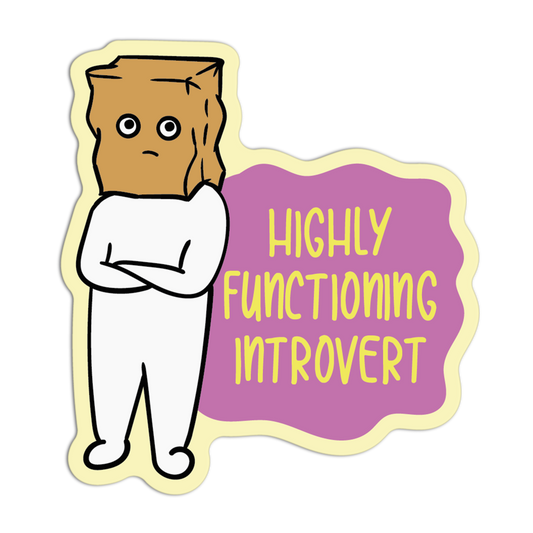 Highly Functioning Introvert Stickers