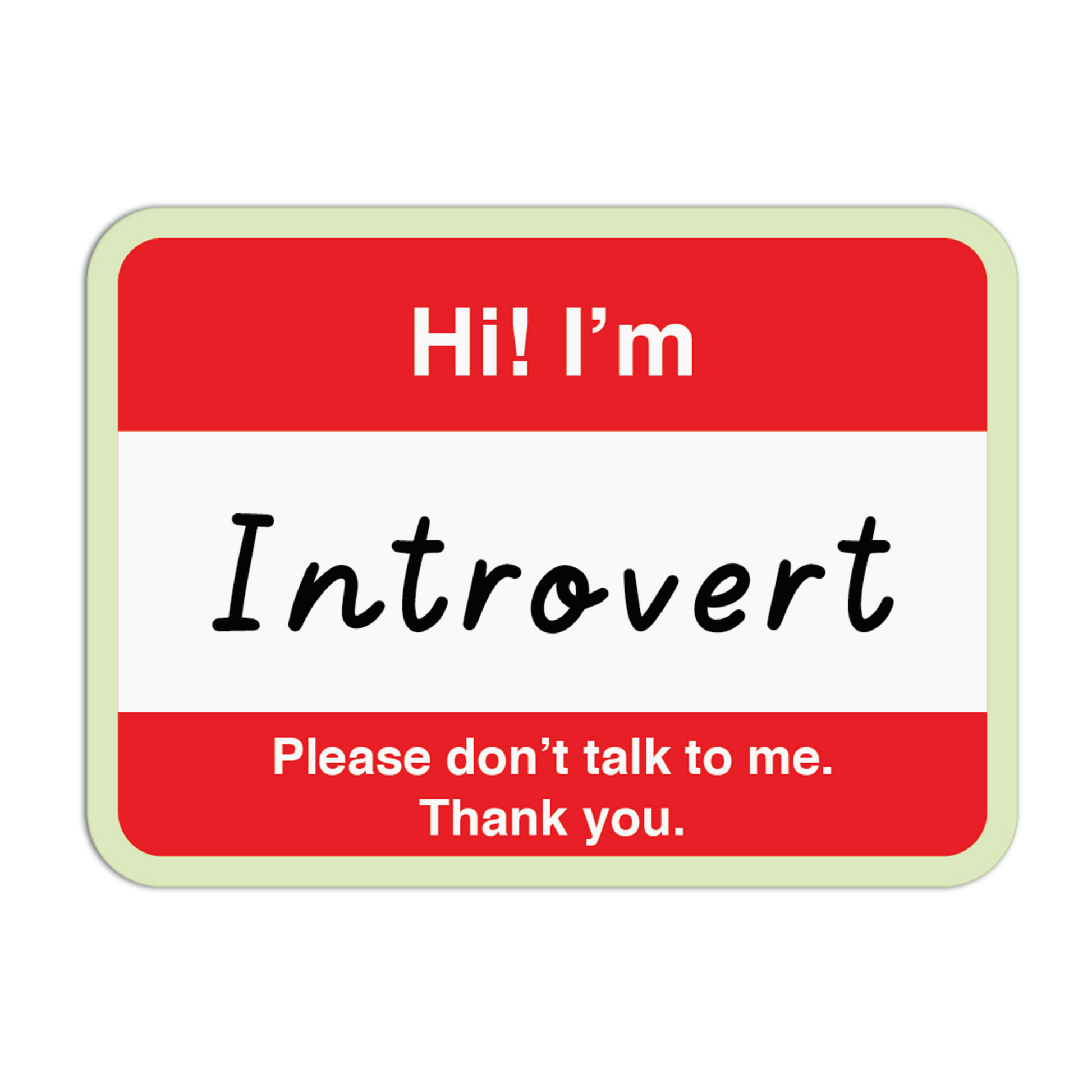 Hi! I'm Introvert!  Introvert Stickers
