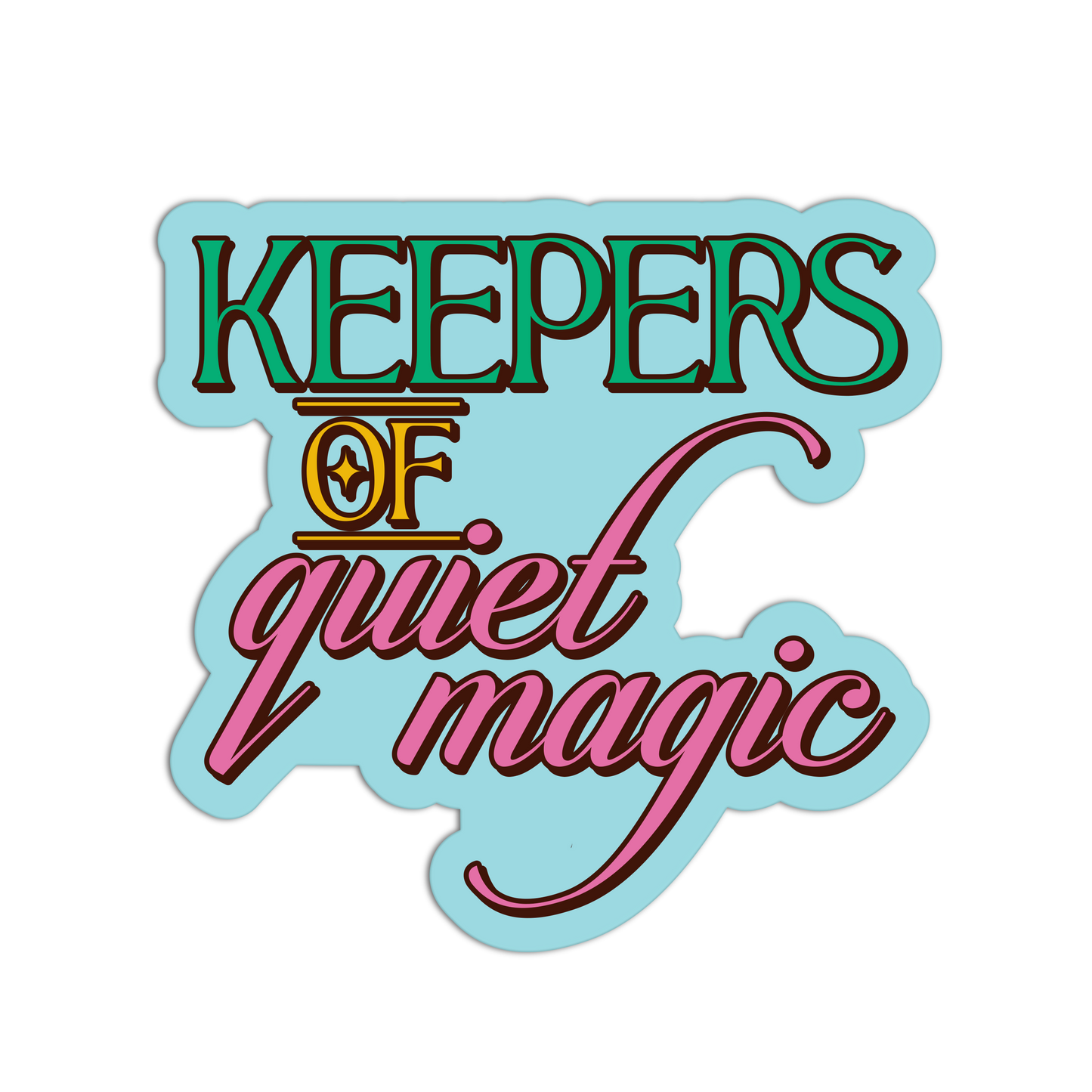 Keepers of Quiet Magic - Library Sticker