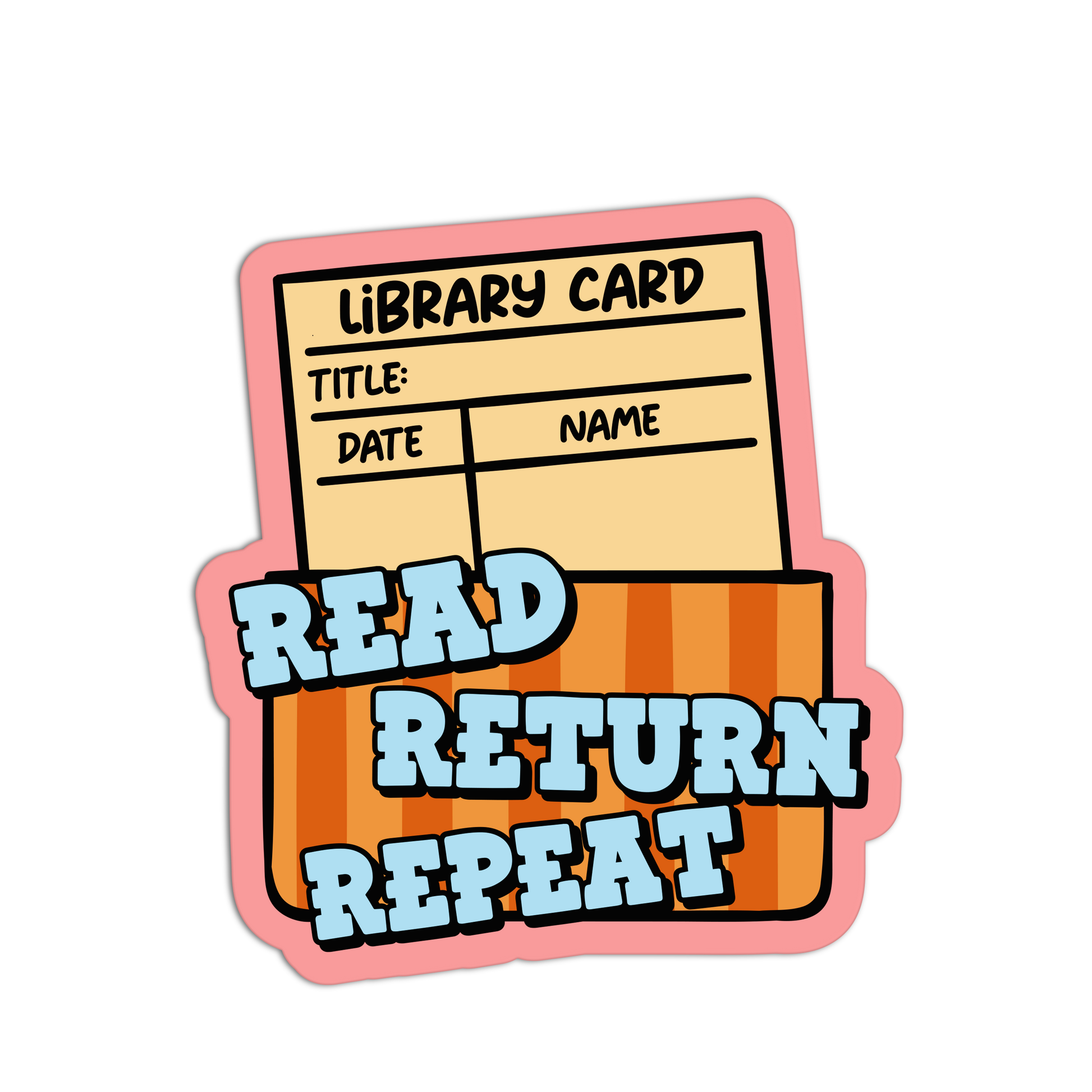 Read, Return, Repeat - Library Sticker - The Stkr Store