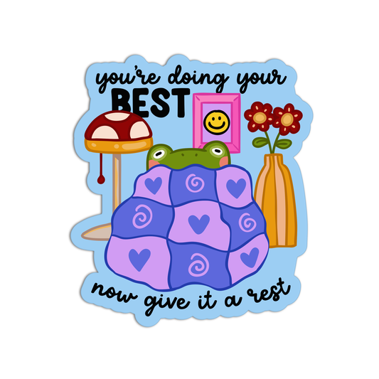 You're Doing Your Best Health Stickers