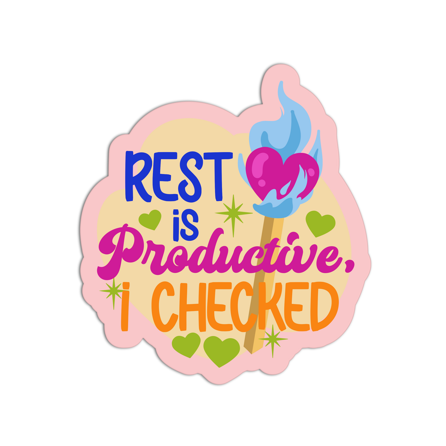 Rest Is Productive (I Checked) - Matchstick Collection
