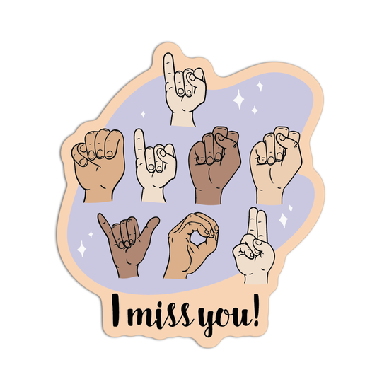 I Miss You American Sign Language Stickers