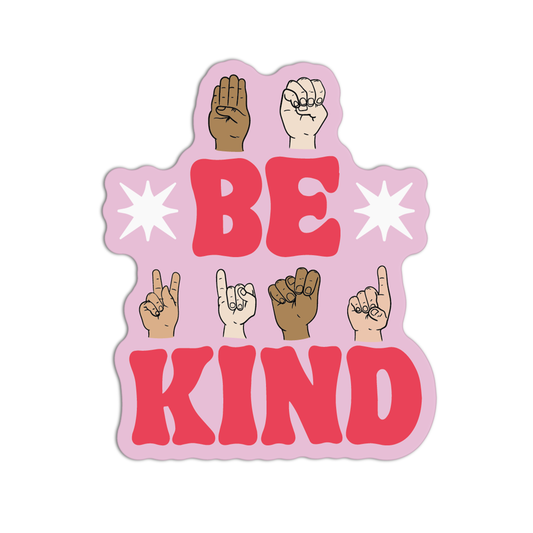 Be Kind American Sign Language Stickers