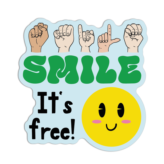 Smile It's Free American Sign Language Stickers