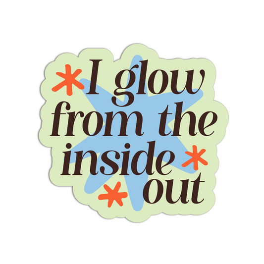 Inner Glow - New Manifesting Affirmation Sticker