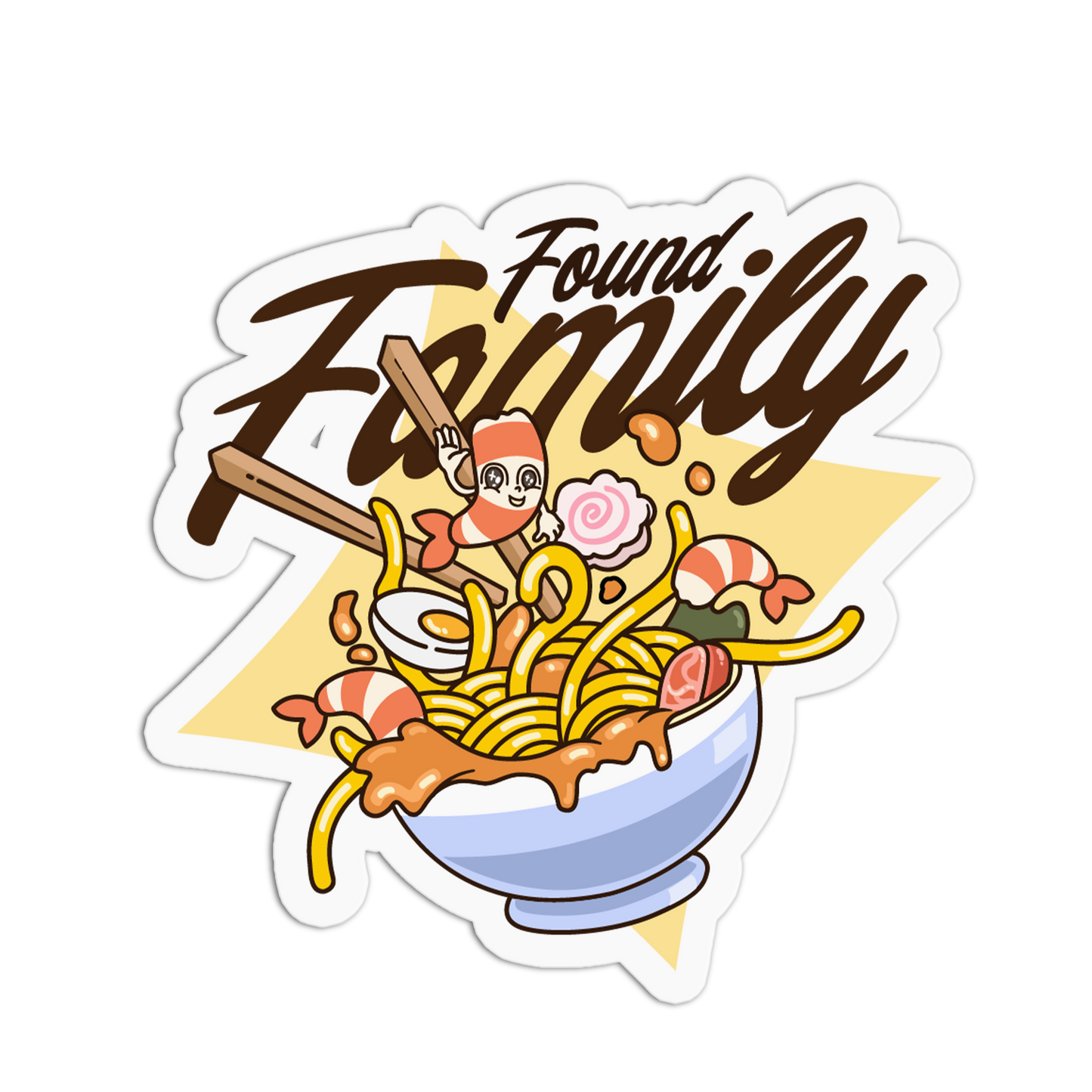 Sticker with a bowl of ramen, cartoon character, and 'Found Family' text on a white background