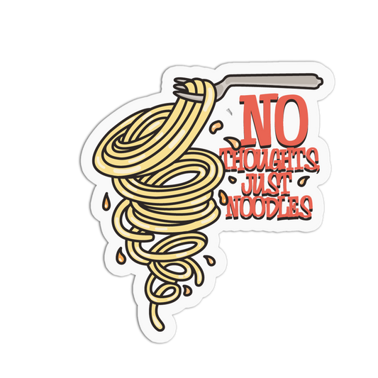 Sticker with spaghetti and fork graphic and text 'No Thoughts Just Noodles' on a white background