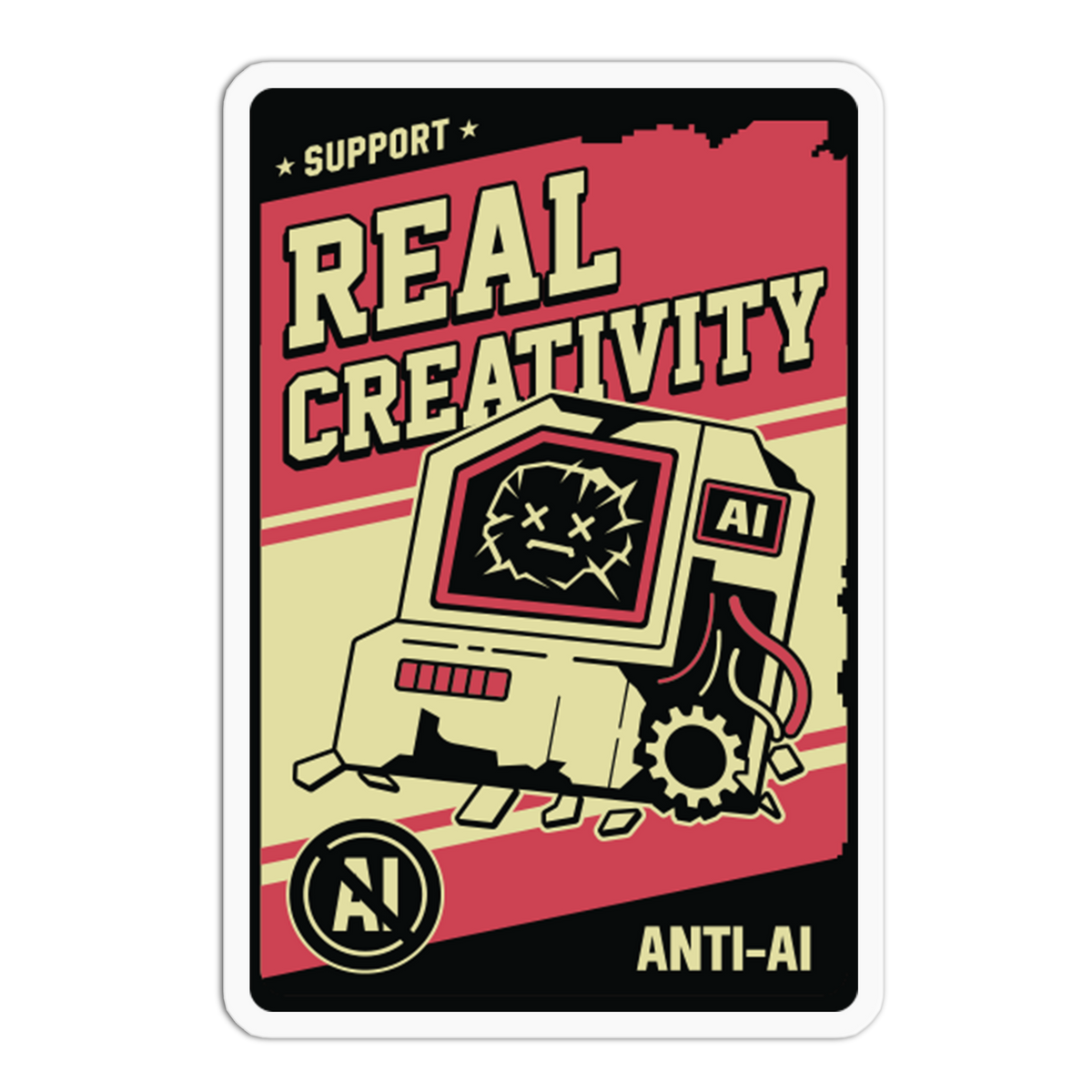 Real Creativity - No To AI Sticker