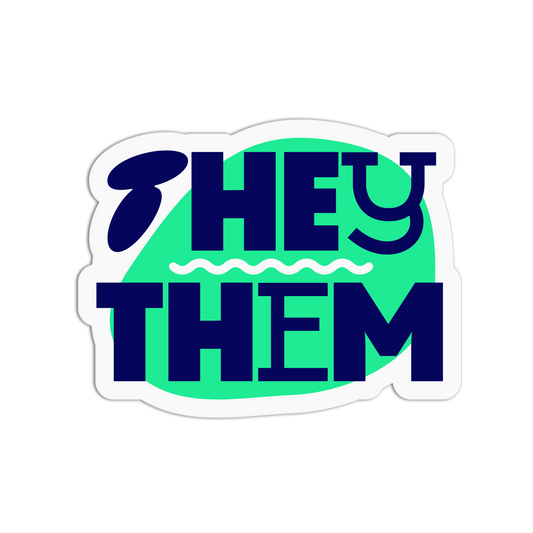 They/Them Pronouns