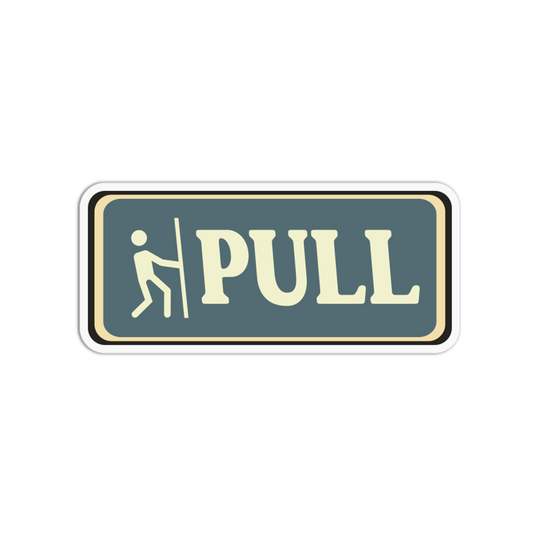 Pull Door Entry Vintage Signage Sticker