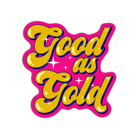 Good as Gold Vanderpump Rules Sticker